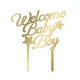 Cake topper plexiglas miroir or baby shower welcome baby boy