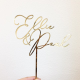 Cake topper doré personnalisé calligraphie