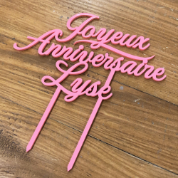 Cake topper anniversaire personnalisé plexiglas rose corail