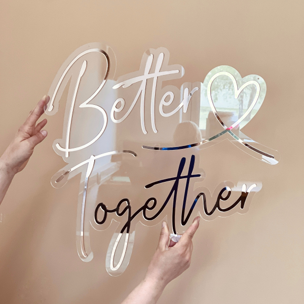 Enseigne stylé néon, décoration mariage Better Together