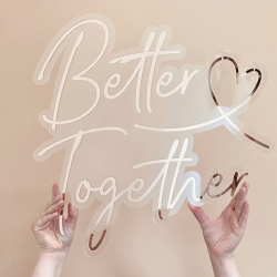 Enseigne stylé néon, décoration mariage Better Together