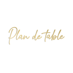 Enseigne mariage Plan de table, lettrage sur-mesure