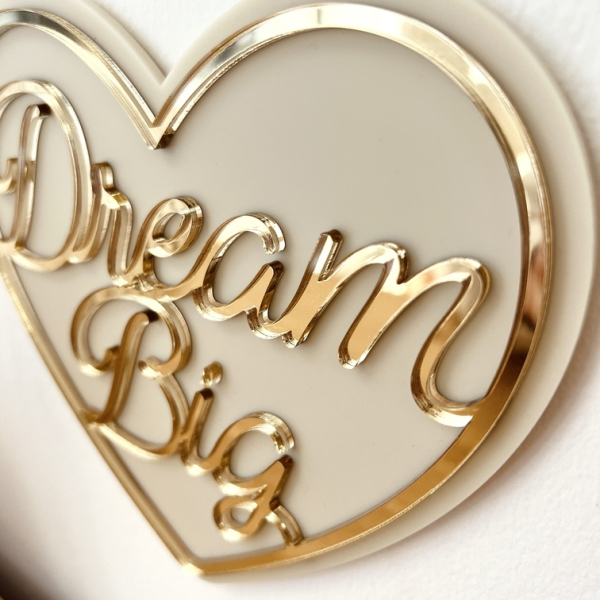 Dream big coeur en plexiglas lin