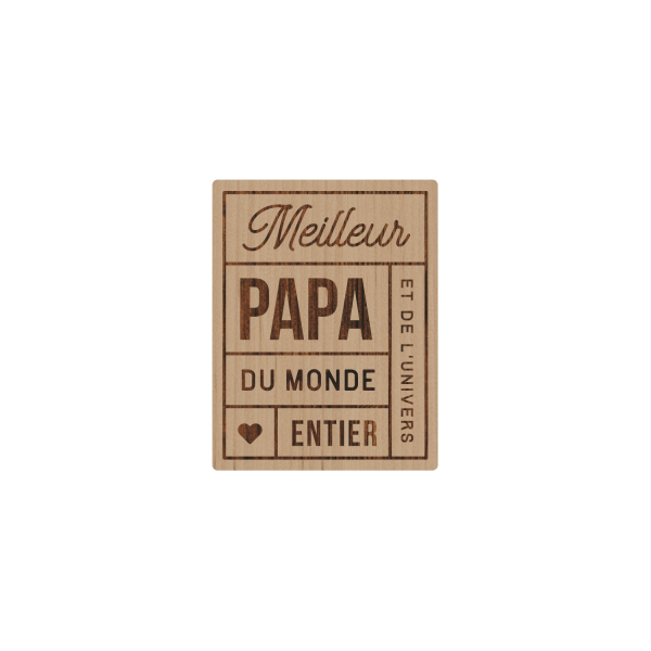 Magnet en bois Meilleur papa du monde entier