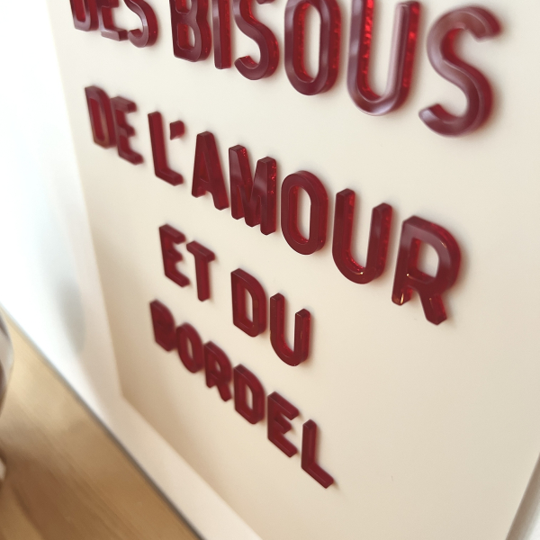Affiche plexiglas rouge et rose, bisous amour et bordel
