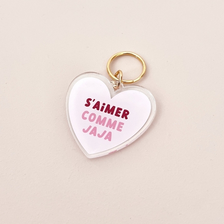 Porte-clé en plexiglas S'aimer comme jaja