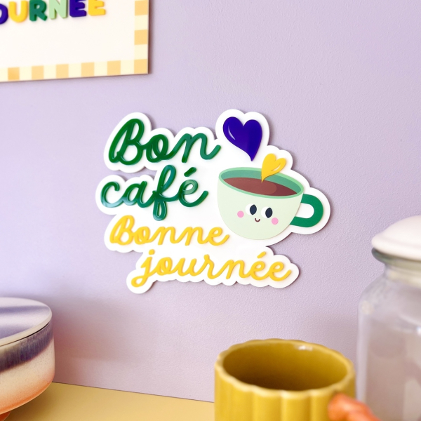 Enseigne murale bon café bonne journée, décoration cuisine