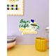 Enseigne murale bon café bonne journée, décoration cuisine