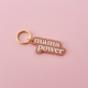 Porte-clés Mama power terracotta, cadeau fun maman