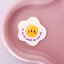 Magnet Oeuf au plat tu es le soleil de ma vie